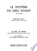 Je sais, je crois;
