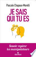 Je sais qui tu es