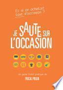 Je saute sur l'occasion