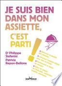 Je suis bien dans mon assiette, c'est parti !