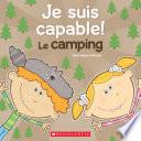 Je Suis Capable! le Camping