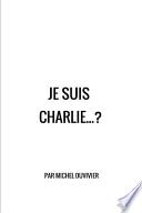 Je Suis Charlie... ?