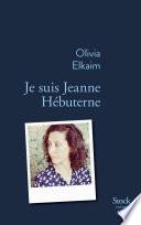 Je suis Jeanne Hebuterne