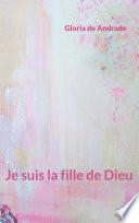 Je suis la fille de Dieu