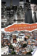 Je suis le un pour cent