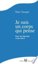 Je suis un corps qui pense