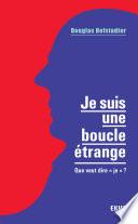 Je suis une boucle étrange