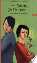 Je t'aime, je te hais--