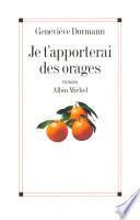 Je t'apporterai des orages