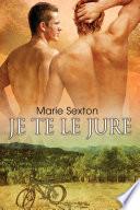 Je te le jure