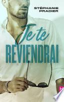 Je te reviendrai
