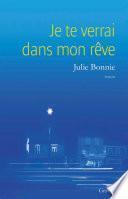 Je te verrai dans mon rêve