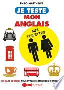 Je teste mon anglais aux toilettes