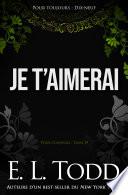 Je t’aimerai