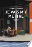 Je vais m'y mettre