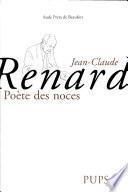 Jean-Claude Renard, poète des noces