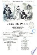 Jean de Paris opéra-comique en deux actes paroles de Saint-Just