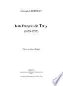 Jean-François de Troy, 1679-1752