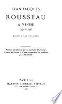 Jean-Jacques Rousseau à Venise (1743-1744)