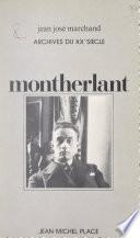 Jean-José Marchand interroge Montherlant
