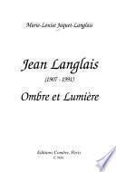 Jean Langlais, 1907-1991