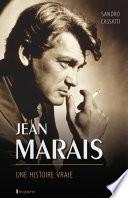Jean Marais une histoire vraie