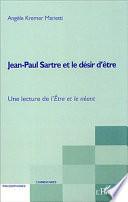 Jean-Paul Sartre et le désir d'être