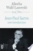Jean-Paul Sartre, une introduction