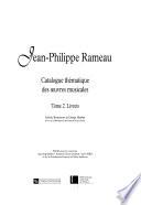Jean-Philippe Rameau, catalogue thématique des œuvres musicales: Livrets