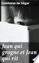 Jean qui grogne et Jean qui rit