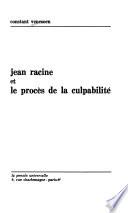 Jean Racine et le procès de la culpabilité