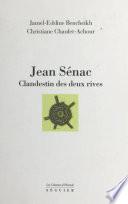 Jean Sénac : clandestin des deux rives