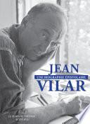 Jean Vilar, une biographie épistolaire