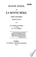 Jeanne Royez, ou la Bonne mère