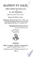 Jeannot et Colin, opéra-comique en trois actes, etc