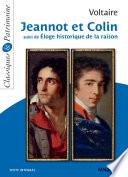 Jeannot et Colin suivi de Éloge historique de la raison - Classiques et Patrimoine