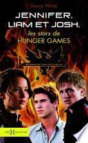 Jennifer, Josh et Liam, les stars de Hunger Games