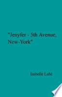 Jenyfer - 5th Avenue, New-York