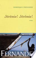 Jérémie! Jérémie!