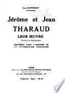 Jéròme et Jean Tharaud, leur oeuvre, portrait et autographe
