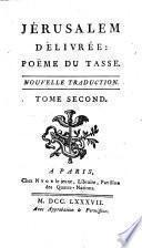 Jérusalem délivrée: poëme du Tasse. Nouvelle traduction [by C. F. Le Brun, Duke de Plaisance].
