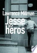 Jesse le héros