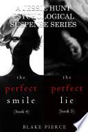Jessie Hunt Psychological Suspense Bundle: The Perfect Smile (#4) and The Perfect Lie (#5)