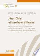 Jésus-Christ et la religion africaine