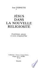 Jésus dans la nouvelle religiosité