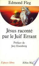 Jésus raconté par le Juif errant