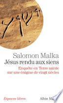 Jésus rendu aux siens