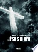 Jésus Vidéo