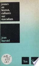 Jeunes au bistrot, cultures sur macadam