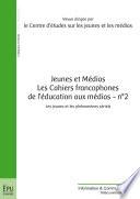 Jeunes et Médias - Les Cahiers francophones de l'éducation aux médias - n° 2